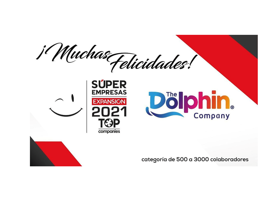 THE DOLPHIN COMPANY: UNA SÚPER EMPRESA POR NUEVE AÑOS CONSECUTIVOS